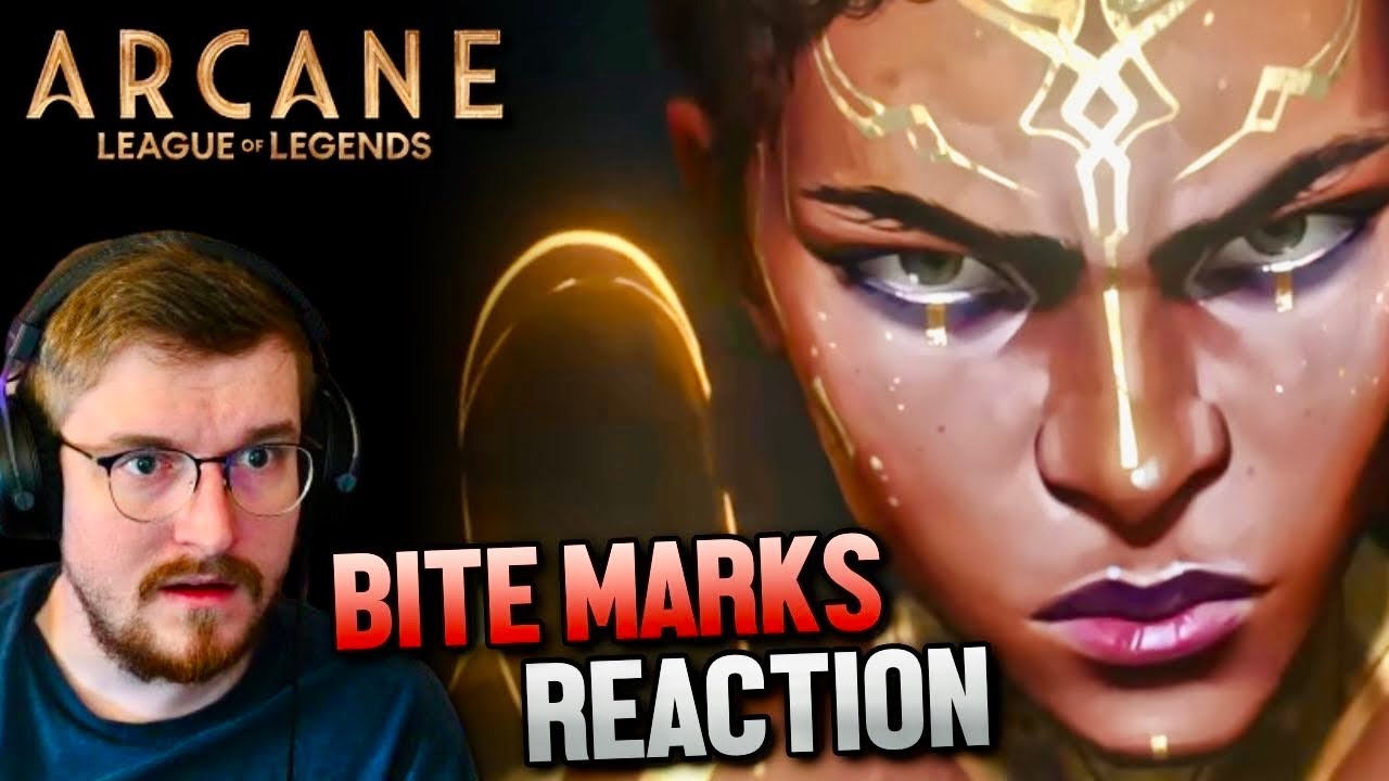 Arcane Fan Reacts to ‘Bite Marks’ Cinematic & Final Thoughts on ARCANE SEASON 2!