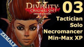 3 - Everything in Fort Joy III | Solo Necromancer (LW) | Tactician | Divinity: Original Sin 2