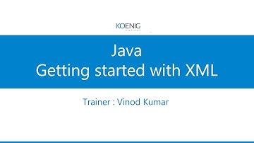 Java | Getting started with XML| Koenig
