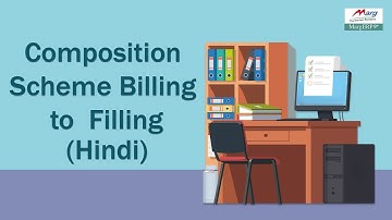 Composition Scheme Gst Filing in Marg ERP [Hindi]