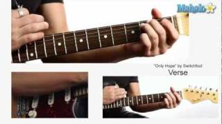 Video thumbnail of "How to Play "Only Hope" by Switchfoot on Guitar"