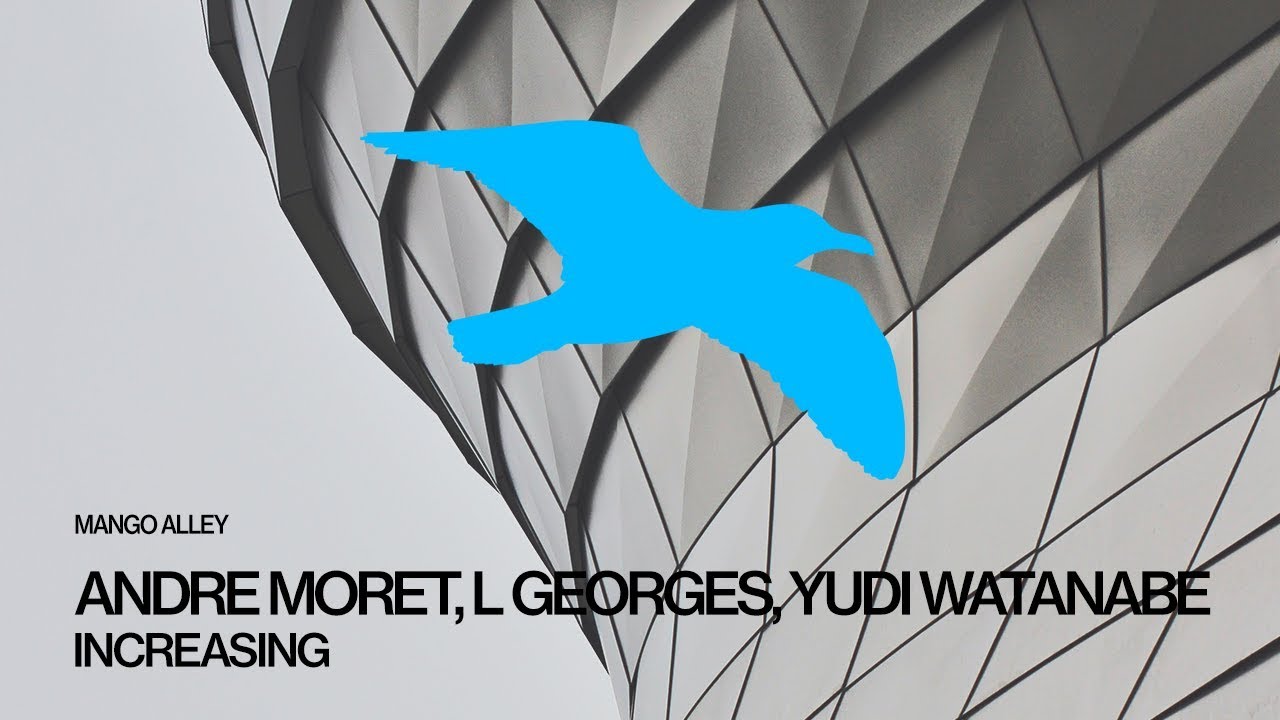ANDRE MORET, YUDI WATANABE, L GEORGES Increasing adlı videoyu YouTube'da izle ANDRE MORET, YUDI WATANABE, L GEORGES Increasing adlı videoyu YouTube'da izle