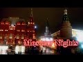 Moscow Nights