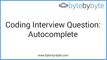 Interview Question: Autocomplete