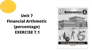 Unit 7 Financial Arthmetic (percentage) EXERCISE 7.1 class 6 math sindh text book board jamshoro