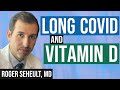 Vitamin D and Long COVID: A Case Report (Coronavirus Update 146)