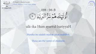 Surah ke: 098. Al-Bayyinah LATIN & TERJEMAH Indonesia Inggris | Murottal Hafalan Surat Pendek Juz 30