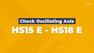 How To HS15 E / HS18 E - Check oscillating axle
