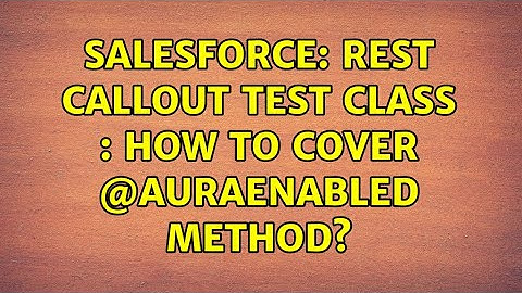 Salesforce: Rest Callout Test Class : How to Cover @AuraEnabled method?