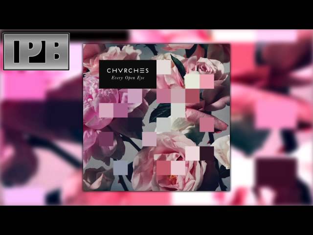 Chvrches - Afterglow