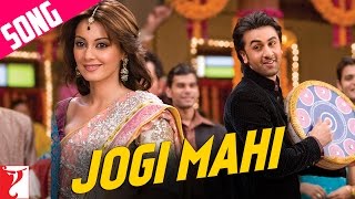 Jogi Mahi - Song | Bachna Ae Haseeno | Ranbir Kapoor | Minissha Lamba