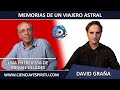 Viajes Astrales, entrevista con David Graña, por Miguel Celades