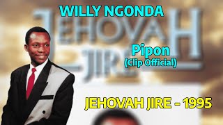 Willy Ngonda - Pipon (Clip Official)