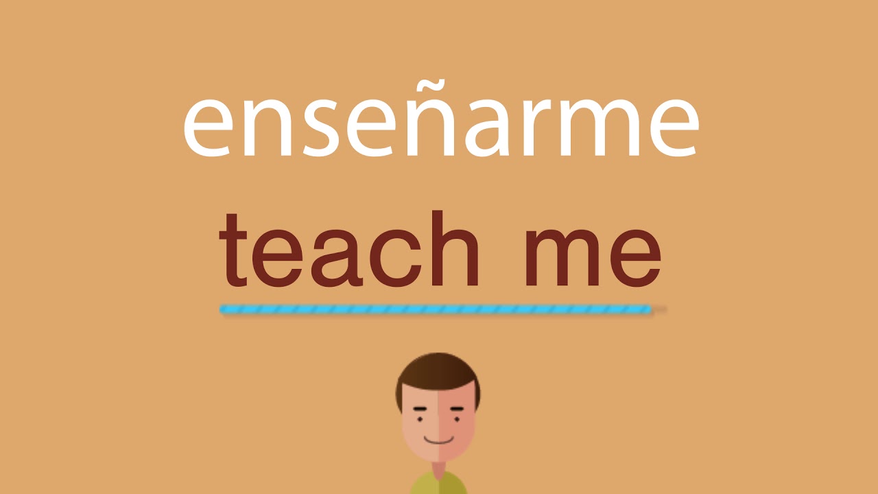 Cómo se dice enseñarme en inglés teach me how to pray