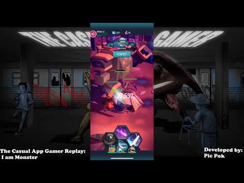 I am Monster Replay - The Casual App Gamer