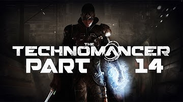 The Technomancer - Let