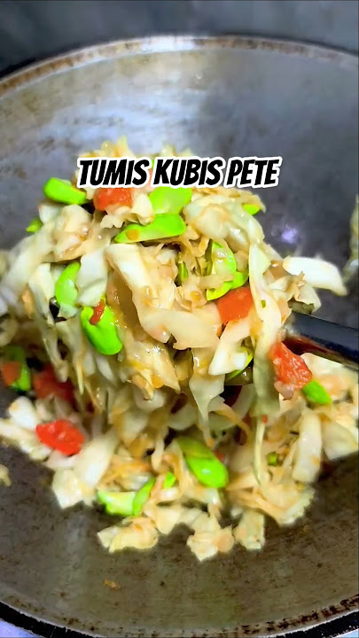 resep tumis kol dicampur pete enak banget bisa ngabisin nasi #cooking #tumiskol