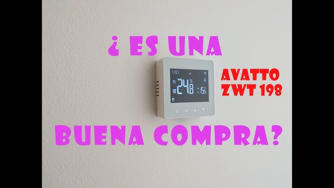 AVATTO ZWT 198 termostato digital Wifi a PILAS !!! (necesita un puente  enrutador Zigbee - Wifi) 