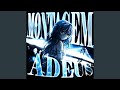 MONTAGEM ADEUS SLOWED