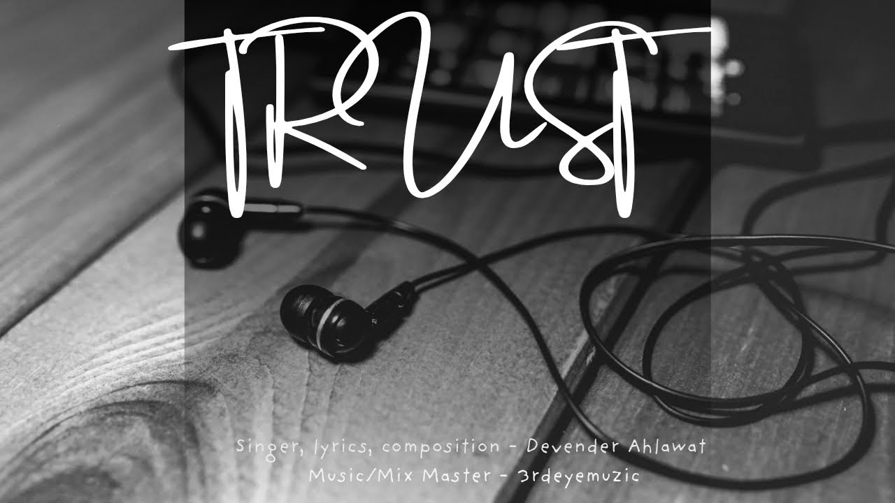 Watch TRUST - DEVENDER AHLAWAT | 3RDEYE MUZIC | OFFICIAL AUDIO | NEW HARYANVI SONG on YouTube Watch TRUST - DEVENDER AHLAWAT | 3RDEYE MUZIC | OFFICIAL AUDIO | NEW HARYANVI SONG on YouTube