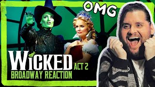 WICKED FOR GOOD (Broadway) Reaction | Act 2 Bootleg Slime Tutorial