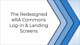 New eRA Commons Screens