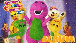 Barney's Colorful World! LIVE! 💜💚💛 | Full Soundtrack | SUBSCRIBE