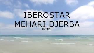 Iberostar Mehari Djerba, Tunis 2016