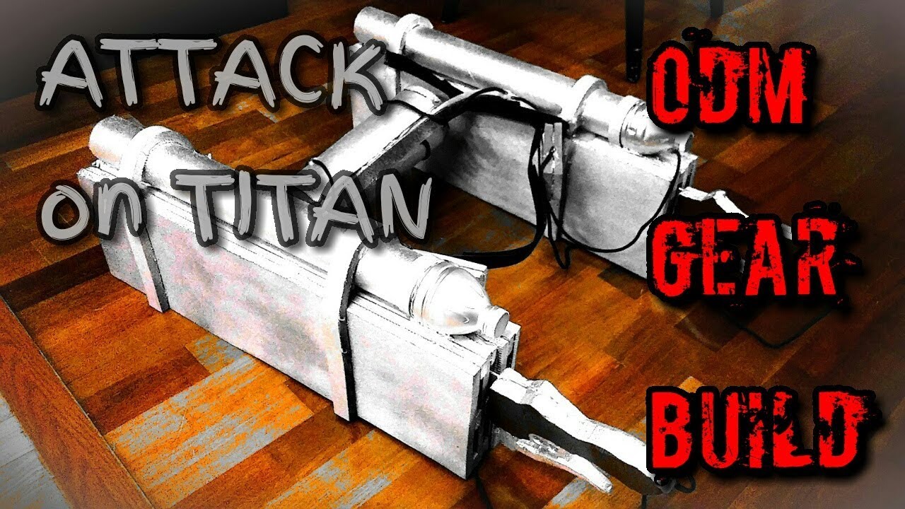 Attack On Titan Odm Gear Build - Youtube