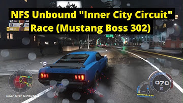 Need For Speed: Unbound "Inner City Circuit" Race in the Ford Mustang Boss 302
