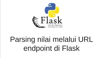 Belajar Web Flask #6 | Parsing nilai melalui url endpoint di flask
