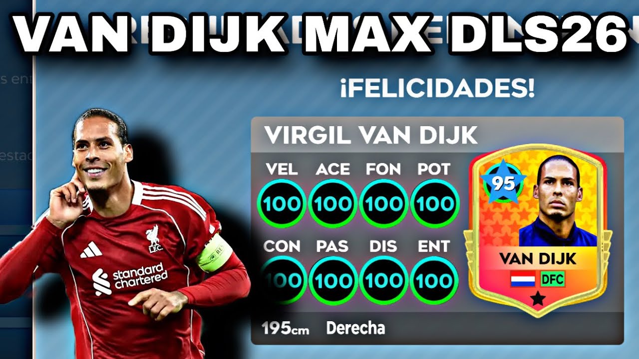 MEJORANDO AL MAXIMO A VIRGIL VAN DIJK EN DLS26 