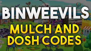 BINWEEVILS - ALL MULCH AND DOSH CODES 2016!