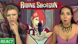 THE MAGIC BULLET | Girls React | Riding Shotgun