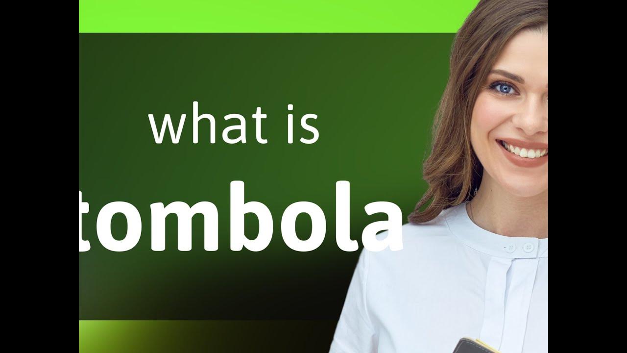 tombola-what-is-tombola-definition-youtube
