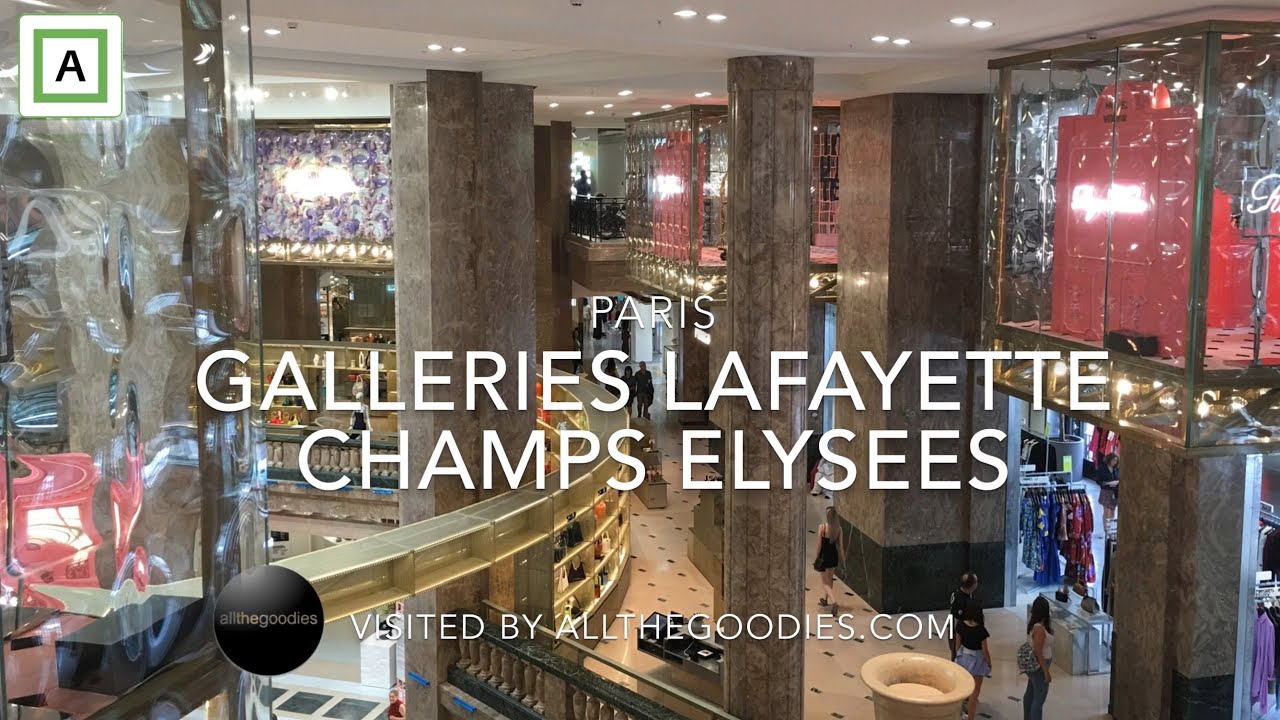 The Newly Opened Galeries Lafayette Champs Elysées in Paris