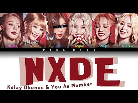 (G)I-dle NXDE Kolay Okunuş & You As Member Karaoke | 6 Members Ver. | Türkçe Çeviri