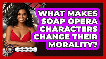 What Makes Soap Opera Characters Change Their Morality? - Soap Opera Insider