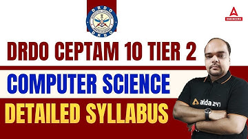 DRDO CEPTAM 10 Tier 2 Computer Science Syllabus 2022 | Detailed Syllabus Discussion