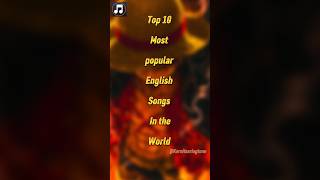 Top 10 Most Popular English Songs In The World 🔥💜 #shorts #song #trending #top #thereeo