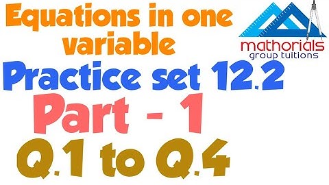 Class 8 | Equations in one variable | Practice set 12.2 | Part - 1