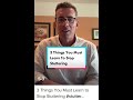 Three (3) Things You Must Learn to Stop Stuttering