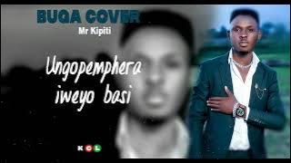Buga Cover Mr Kipiti