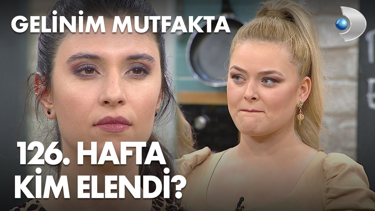 gelinim mutfakta da 126 hafta kim elendi 29 ocak 2021 youtube