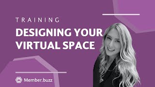 Designing your Virtual Space | Member.buzz screenshot 1