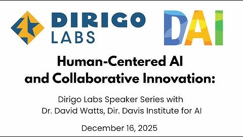 Speaker Series: Human-Centered AI and Collaborative Innovation with Dr. David Watts