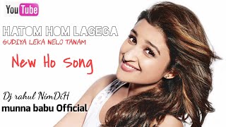New Ho Munda Dj Song 2020 Dj rahul nimdih Ckp mp3