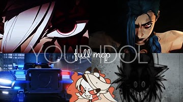 Multifandom |YOUR IDOL| [FULL MEP] 