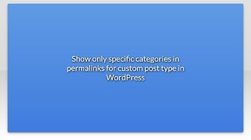 Show only specific categories in permalinks for custom post type in WordPress