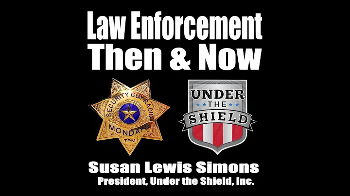 [230] Law Enforcement Then & Now with UnderTheShie...